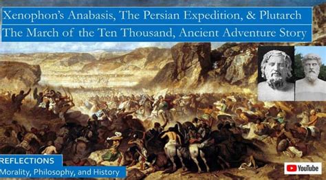 Xenophon's Anabasis: A Greek Adventure Amidst Persian Battlefield Chaos