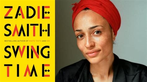 Zadie Smith's Swing Time sparks reflections on identity, ambition and the complexities of friendship across cultures